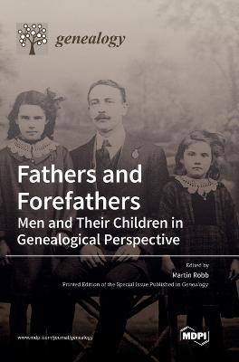Fathers and Forefathers(English, Hardcover, unknown)