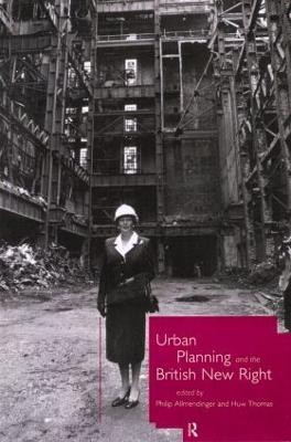Urban Planning and the British New Right(English, Paperback, unknown)
