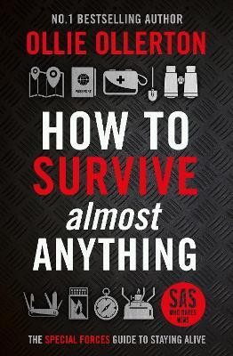 How To Survive (Almost) Anything(English, Paperback, Ollerton Ollie)