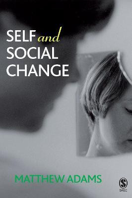 Self and Social Change(English, Electronic book text, Adams Matthew)