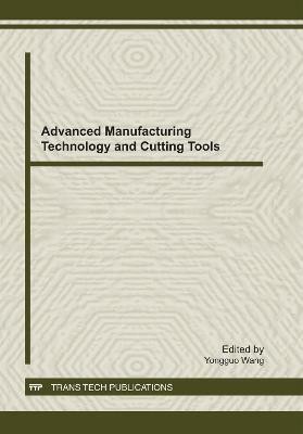 Advanced Manufacturing Technology and Cutting Tools(English, Electronic book text, unknown)