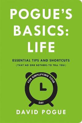 Pogue's Basics: Life(English, Paperback, Pogue David)