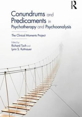 Conundrums and Predicaments in Psychotherapy and Psychoanalysis(English, Paperback, unknown)