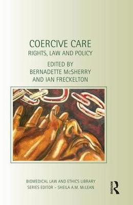 Coercive Care(English, Paperback, unknown)