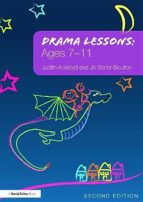 Drama Lessons: Ages 7-11(English, Paperback, Ackroyd Judith)