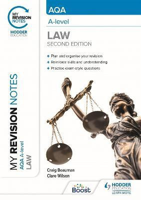 My Revision Notes: AQA A Level Law Second Edition(English, Paperback, Beauman Craig)