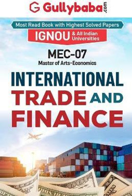 MEC-007 International Trade and Finance(English, Paperback, Panel Gullybaba Com)