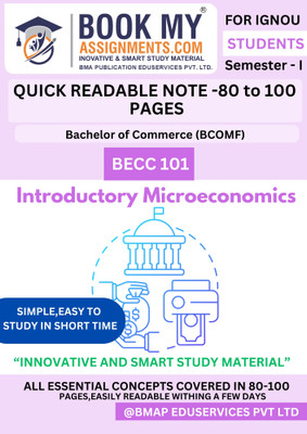 IGNOU BECC 101 Introductory Microeconomics for BCOMF | 130–150 Pages | High-Quality 80 GSM White Paper | Fast Learning Notes | Covers Previous Year Questions and Key Concepts(Paperback, BMA Publication)