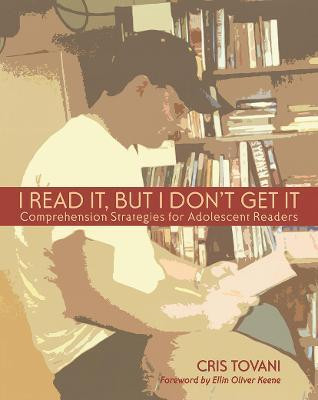 I Read It, but I Don't Get It(English, Paperback, Tovani Cris)
