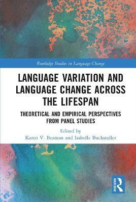 Language Variation and Language Change Across the Lifespan(English, Paperback, unknown)