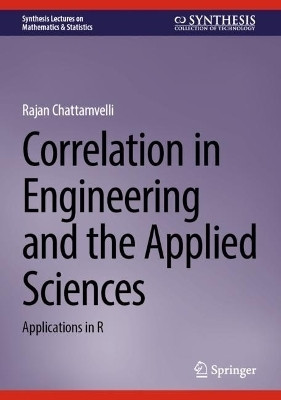 Correlation in Engineering and the Applied Sciences(English, Hardcover, Chattamvelli Rajan)