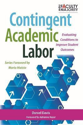 Contingent Academic Labor(English, Paperback, Davis Daniel B.)