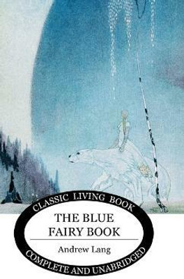 The Blue Fairy Book(English, Hardcover, Lang Andrew)