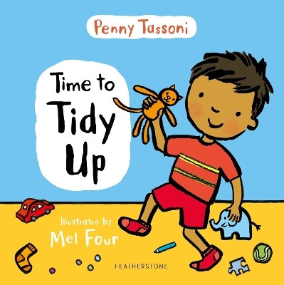 Time to Tidy Up(English, Hardcover, Tassoni Penny)