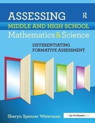 Assessing Middle and High School Mathematics & Science(English, Hardcover, Spencer-Waterman Sheryn)