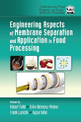 Engineering Aspects of Membrane Separation and Application in Food Processing(English, Electronic book text, unknown)