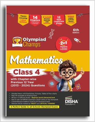 Olympiad Champs Mathematics Class 4 with Chapter-wise Previous 12 Year (2013 - 2024) Questions 6th Edition | Complete Prep Guide with Theory, PYQs, Past & Practice Exercise(Paperback, Disha Experts)