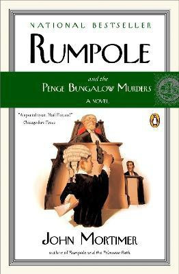 Rumpole and the Penge Bungalow Murders(English, Paperback, Mortimer John)