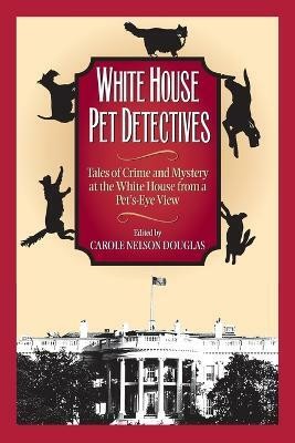 White House Pet Detectives(English, Paperback, unknown)