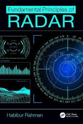 Fundamental Principles of Radar(English, Electronic book text, Rahman Habibur)