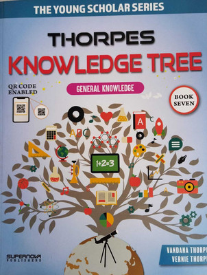 THORPES KNOWLEDGE TREE 'CLASS 7 (GEBERAK KNOWLEDGE)(Kolkata, SUOERNOVA PUBLISHERS)