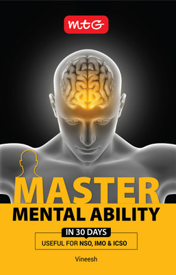 MTG Master Mental Ability in 30 Days | Useful Book For NSO, IMO & ICSO Olympiad Exam(Paperback, VINEESH)