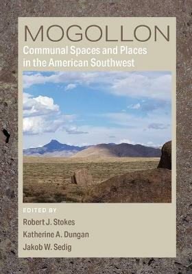 Mogollon Communal Spaces and Places in the American Southwest(English, Hardcover, unknown)