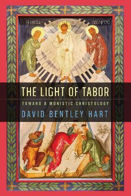 The Light of Tabor(English, Hardcover, Hart David Bentley)