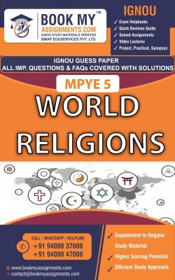 IGNOU MPYE 5 World Religions | Guess Paper | Important Question Answer | Master of Arts (Philosophy)(MAPY)(Paperback, BMA Publication)