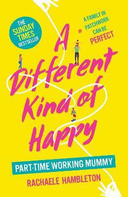 A Different Kind of Happy(English, Paperback, Hambleton Rachaele)
