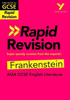 York Notes RAPID AQA GCSE (Revision Guide) Frankenstein - for 2025, 2026 exams(English, Paperback, Stanton Renee)