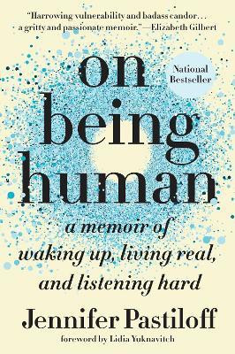On Being Human(English, Paperback, Pastiloff Jennifer)
