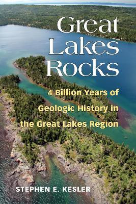 Great Lakes Rocks(English, Paperback, Kesler Stephen E)