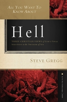 All You Want to Know About Hell(English, Paperback, Gregg Steve)