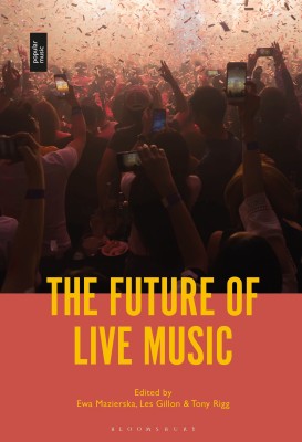 The Future of Live Music(English, Hardcover, unknown)