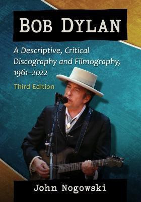 Bob Dylan(English, Paperback, Nogowski John)