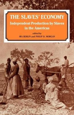 The Slaves' Economy(English, Paperback, Berlin Ira)