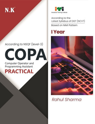 Neelkanth - Computer Operator and Programming Assistant [COPA] Practical - I Year (English) NSQF Level-3 ITI Book(Paperback, Rahul Sharma)