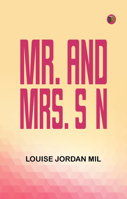MR. AND MRS. SEN(Paperback, Louise Jordan Mil)
