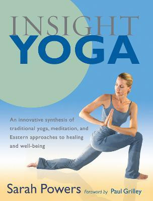 Insight Yoga(English, Paperback, Powers Sarah)