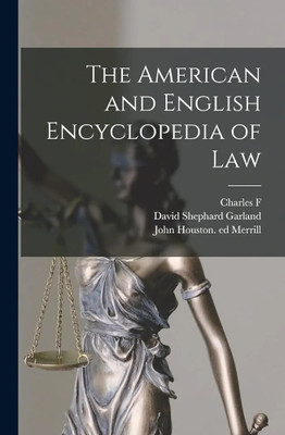 The American and English Encyclopedia of Law(English, Paperback, Williams Charles F 1842-1895)