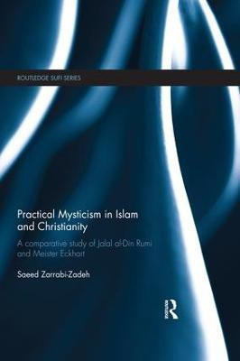Practical Mysticism in Islam and Christianity(English, Paperback, Zarrabi-Zadeh Saeed)