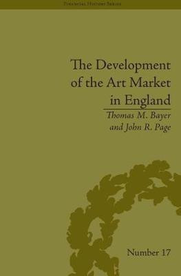 The Development of the Art Market in England(English, Hardcover, Bayer Thomas M)