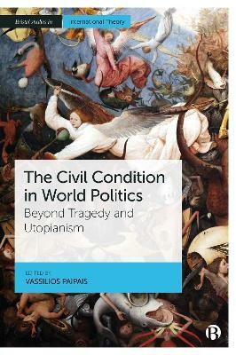 The Civil Condition in World Politics(English, Hardcover, unknown)