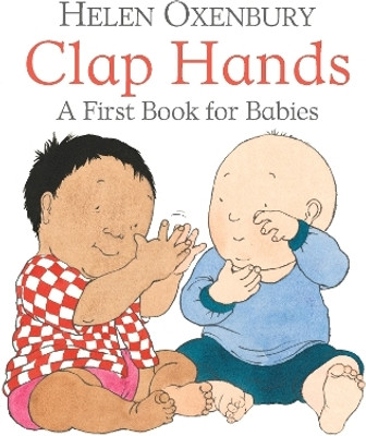 Clap Hands(English, Board book, Oxenbury Helen)