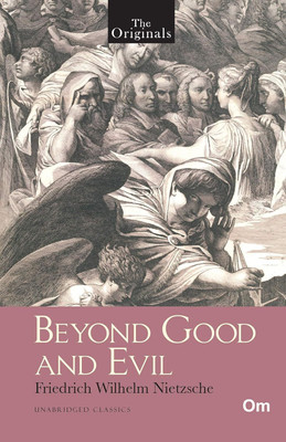 The Originals Beyond Good and Evil(English, Paperback, Om Books Editorial Team)