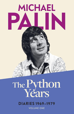 The Python Years(English, Paperback, Palin Michael)