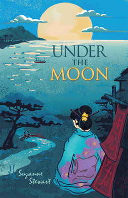 Under the Moon(English, Paperback, Stewart Suzanne)