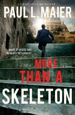 More than a Skeleton(English, Paperback, Maier Paul L.)