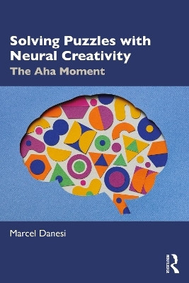 Solving Puzzles with Neural Creativity(English, Paperback, Danesi Marcel)